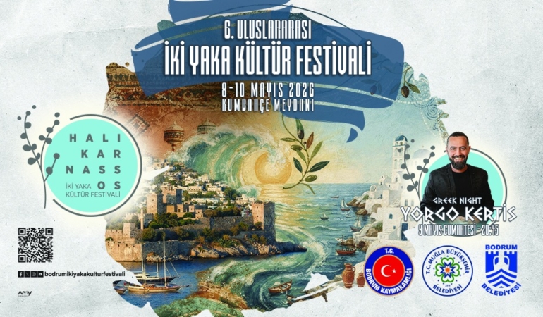 6. Uluslararası İki Yaka Kültür Festivali Bodrum’da Başlıyor: Türk ve Yunan Kültürleri Buluşuyor